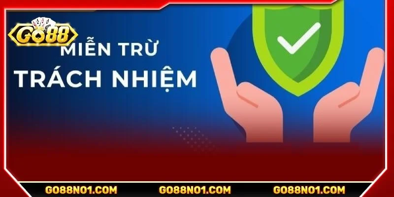 Trường hợp cổng game bảo trì và nâng cấp người chơi sẽ được áp dụng miễn trừ trách nhiệm