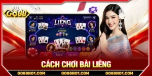 Cách Chơi Bài Liêng GO88: 5+ Chiến Thuật Thực Chiến 2026