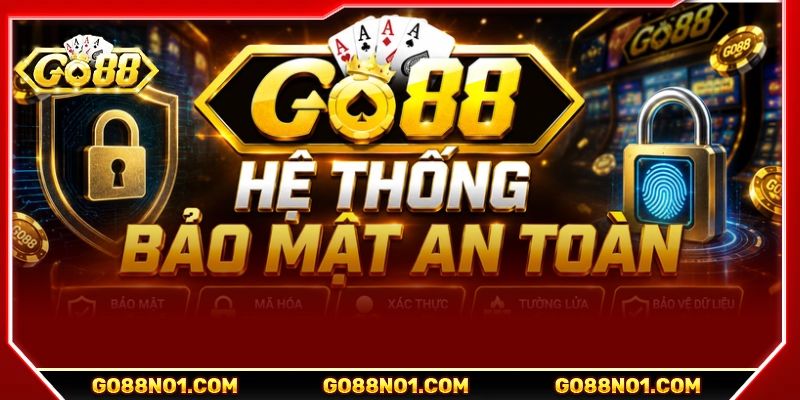 Hệ thống bảo mật tối tân, chất lượng vượt trội