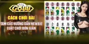 Cách chơi bài tam cúc go88